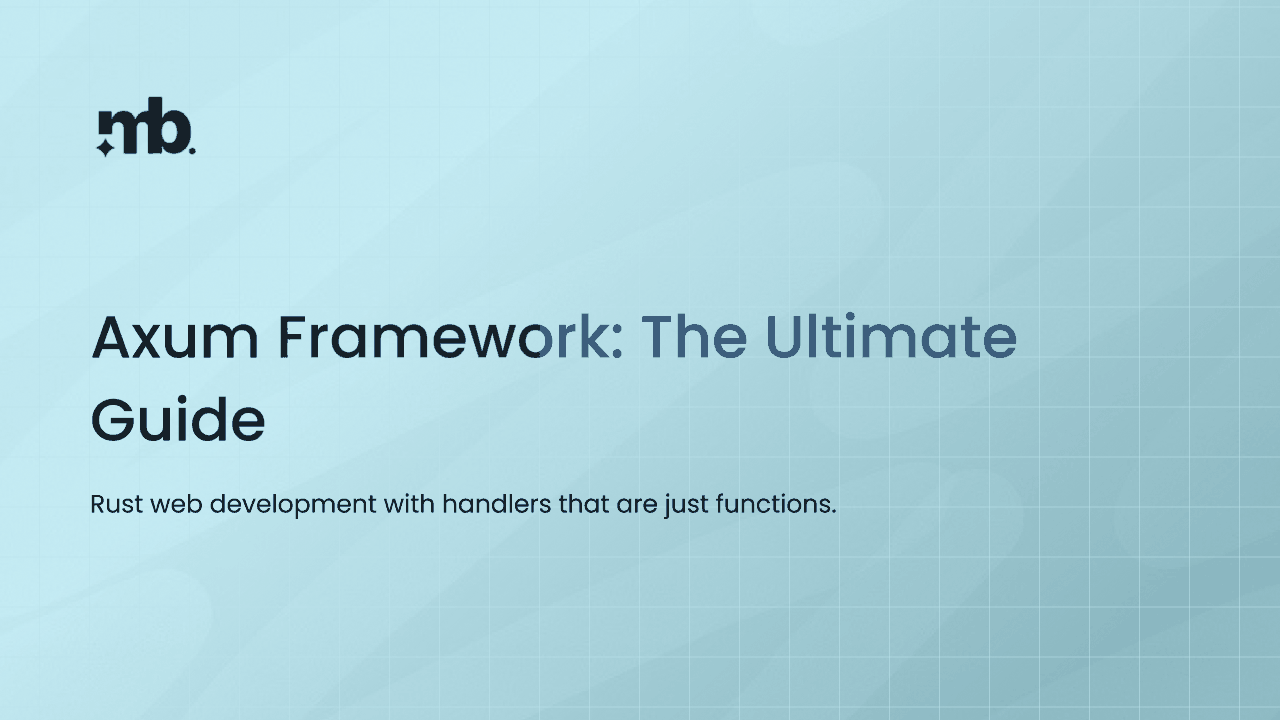 Axum Framework: The Ultimate Guide