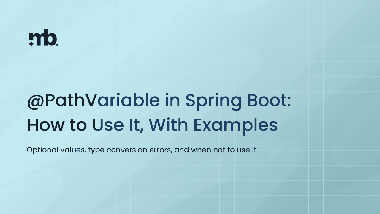@PathVariable in Spring Boot: How to Use It, With Examples